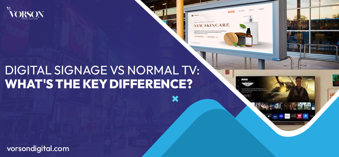 Digital Signage VS TV | Vorson Digital